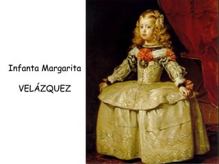 Infanta Margarita VELÁZQUEZ 