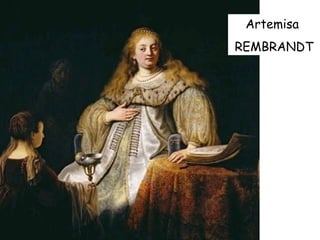 Artemisa  REMBRANDT 