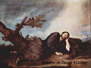 El sueño de Jacob  RIBERA 