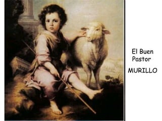 El Buen Pastor  MURILLO 