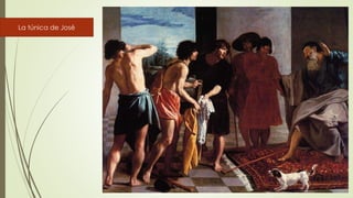 La túnica de José
 