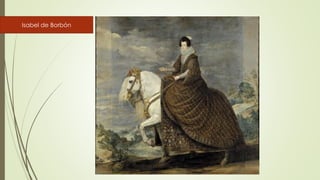 Isabel de Borbón
 