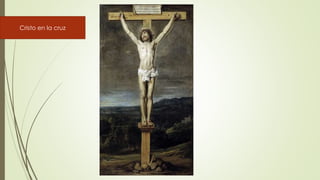 Cristo en la cruz
 