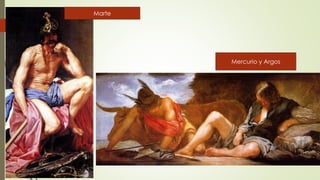 Marte
Mercurio y Argos
 