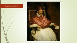 Papa Inocencio X
 