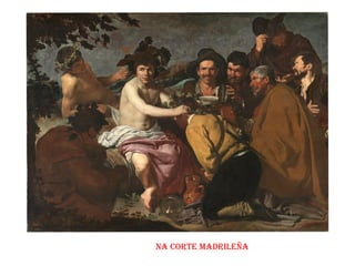 NA CORTE MADRILEÑA
 