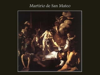 Martirio de San Mateo
 