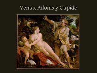 Venus, Adonis y Cupido
 