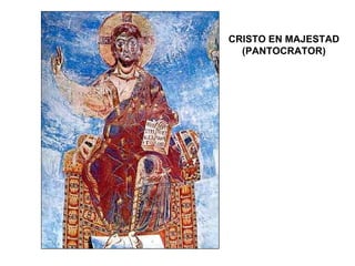CRISTO EN MAJESTAD
  (PANTOCRATOR)
 