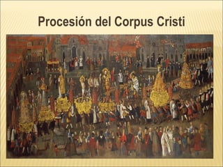 Procesión del Corpus Cristi 