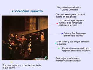 El cuadro representa escenas de la realidad que se tornan teatrales.  