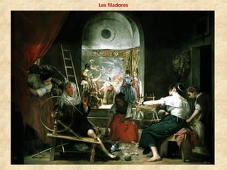 Les filadores
 