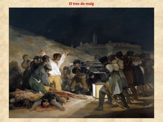El tres de maig
 