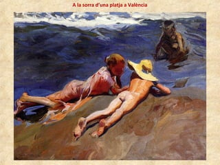 A la sorra d’una platja a València
 