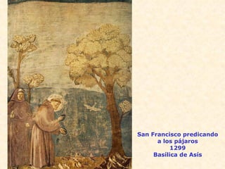 San Francisco predicando a los pájaros 1299 Basílica de Asís 