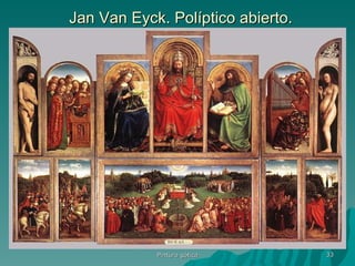 Jan Van Eyck. Políptico abierto. Pintura gótica 
