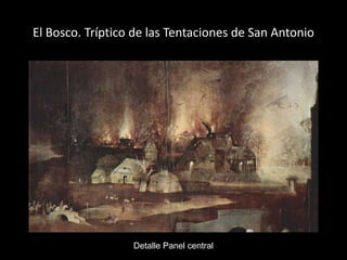 El Bosco. Tríptico de las Tentaciones de San Antonio




                  Detalle Panel central
 