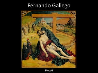 Fernando Gallego




      Piedad
 