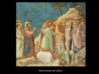 Resurrección de Lázaro
 