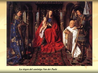 La virgen del canónigo Van der Paele
 