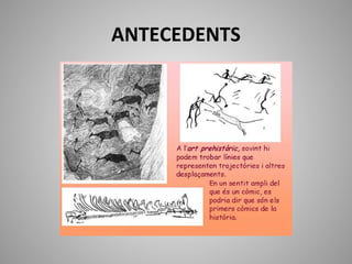ANTECEDENTS
 