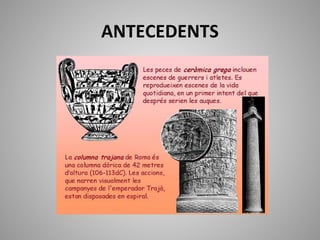 ANTECEDENTS
 