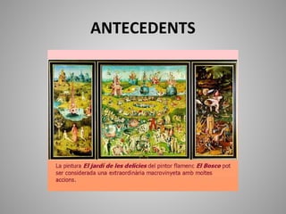 ANTECEDENTS
 