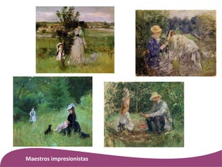 Maestros impresionistas
 