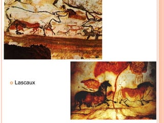  Lascaux
 