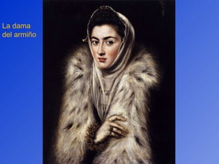 La dama del armiño 