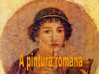 A pintura romana 