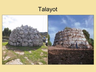 Talayot
 