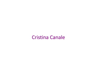 Cristina Canale
 