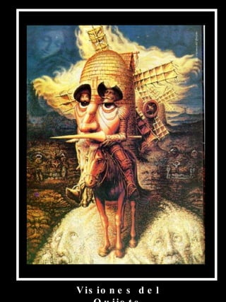 Visiones del Quijote