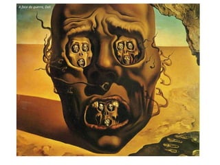 A face da guerra, Dali
 