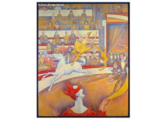 O Circo, George Seurat
 