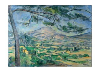 Mont Sainte-Victoire, Paul Cezanne
 