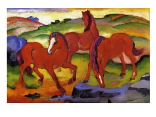 Cavalos a pastar, Franz Marc
 