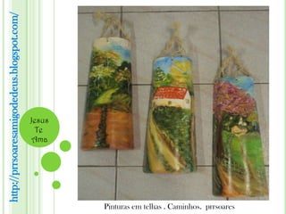 http://prrsoaresamigodedeus.blogspot.com/




                                            Jesus
                                              Te
                                             Ama




                                                    Pinturas em telhas . Caminhos. prrsoares
 