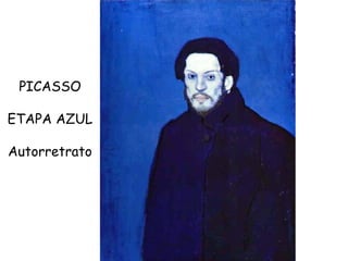 PICASSO ETAPA AZUL Autorretrato 
