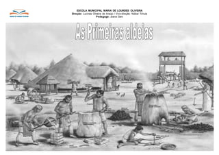 ESCOLA MUNICIPAL MARIA DE LOURDES OLIVEIRA
Direção: Lucinda Oliveira de Araújo / Vice-direção: Núbia/ Tchula
Pedagoga: Joana Darc
 