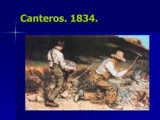 Canteros. 1834. 