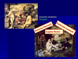 Concierto campestre.  Giorgione Victorine Meurend   Eugène   Manet   Ferdinand Leenhoff   
