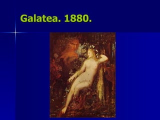 Galatea. 1880. 