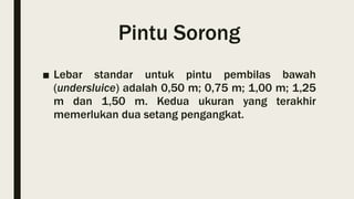 Pintu Sorong.pptx