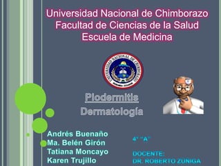 Universidad Nacional de Chimborazo
Facultad de Ciencias de la Salud
Escuela de Medicina

 
