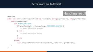 Permissions on Android M
 