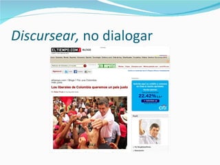 Discursear,  no dialogar 