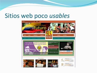 Sitios web poco  usables 