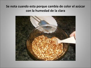 Se nota cuando esta porque cambia de color el azúcar con la humedad de la clara